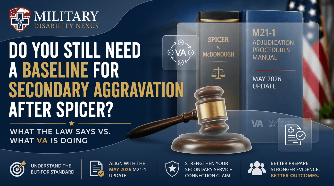 Do You Still Need a Baseline for Secondary Aggravation After Spicer? What the Law Says vs. What VA Is Doing